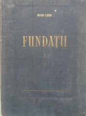 Fundatii Vol.1 Fizica Si Mecanica Maselor De Pamant - Hugo Lehr ,414894 foto