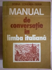 Doina Condrea-Derer - Manual de conversatie in limba italiana foto