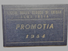 LICEUL HOREA CLOSCA SI CRISAN ALBA IULIA - PROMOTIA 1954 LA INTALNIREA DE 20 ANI foto