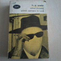 H.G. Wells - Omul invizibil * Primii oameni in luna.