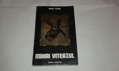 MANOLE NEAGOE - MIHAI VITEAZUL foto