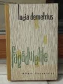 Fagaduielile : nuvele / Lucia Demetrius princeps foto