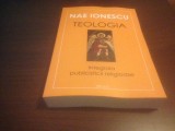 NAE IONESCU, TEOLOGIA. INTEGRALA PUBLICISTICII RELIGIOASE. DEISIS 2003