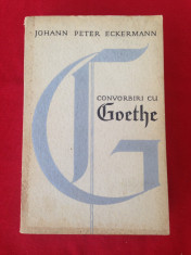 Convorbiri cu Goethe/J.P. Eckermann/limba romana/1965 foto