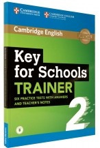 Key (KET) for Schools Trainer 2. Six Practice Tests with Answers and Teacher&amp;#039;s Notes with Audio foto