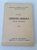 Lingvistica generala/notiuni preliminare/Nic. P. Goga/1979