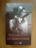 k5 Cu ochii-n patru - William Boyd