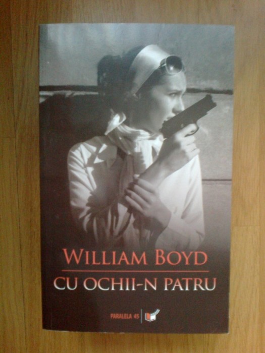 k5 Cu ochii-n patru - William Boyd