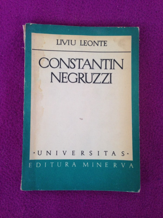 Constantin Negruzzi/Autor Liviu Leonte/1980