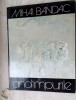 MIHAI BANDAC-ANOTIMPURILE&#039;83/pref EUGEN BARBU/note NICHITA STANESCU/MIRCEA MICU+