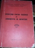 OPERATIUNI PENTRU TRAGEREA CU ARMAMENTUL DE INFANTERIE,1974-MIN.APAR.NAT.Tp.GRAT
