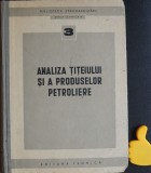 Analiza titeiului si a produselor petroliere