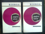 N. Iorga - Pagini alese (2 vol.), (Editura pentru Literatura, 1965)