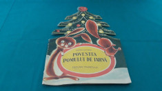 POVESTEA POMULUI DE IARNA/VICTOR EFTIMIU/ 1964 foto