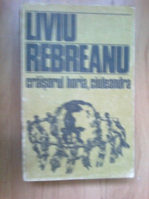 g4 Craisorul Horia, Ciuleandra - Liviu Rebreanu foto