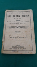 INSTRUC?IA CIVICA*MANUAL PENTRU ELEVII CLASEI A III-A/ PETRE. G. DEDULESCU/1930 foto