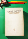 Dimitrie Cantemir - Sistemul sau intocmirea religiei muhammedane, 798 p, f. bună