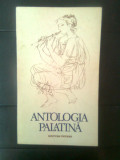 Cumpara ieftin Antologia palatina (epigrama greaca veche), (Editura Univers, 1988)