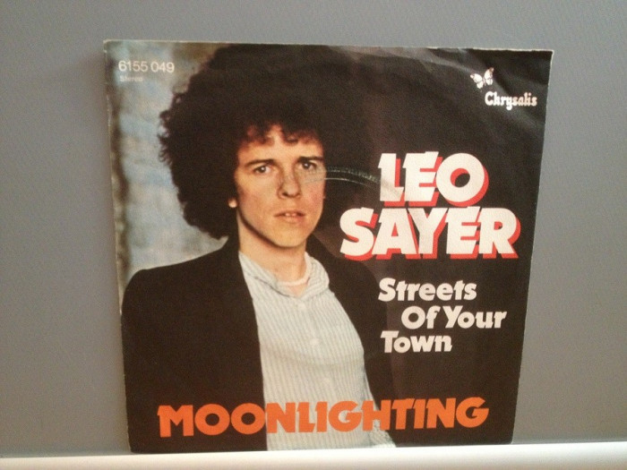 LEO SAYER - MOONLIGHTING /STREETS OF ...(1975/CHRYSALIS/RFG) - VINIL Single/RAR