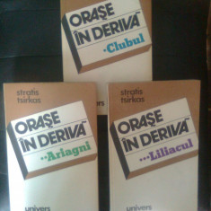 Stratis Tsirkas - Orase in deriva (3 vol: I Clubul; II Ariagni; III Liliacul)