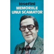 Iosefini - Memoriile unui scamator foto