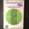 Arsavir Acterian - Privilegiati si napastuiti (Institutul European, 1992)