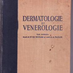 DERMATOLOGIE SI VENEROLOGIE -SUB REDACTIA ACAD. DR. ST. GH. NICOLAU -