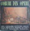 Coruri din opere, VINIL, Opera, electrecord