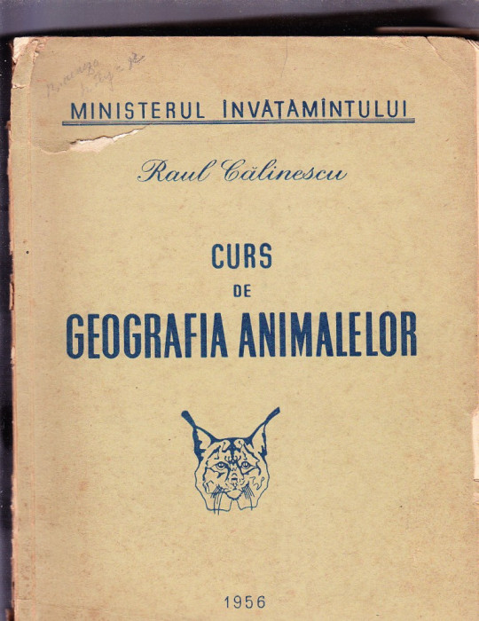 CURS DE GEOGRAFIA ANIMALELOR -RAUL CALINESCU