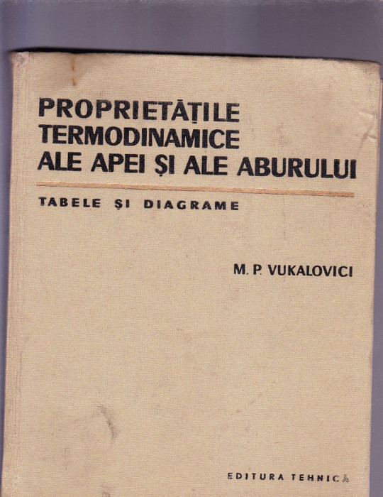 PROPIETATILE TERMODINAMICE ALE APEI SI ALE ABURULUI-M. P. VUKALOVICI