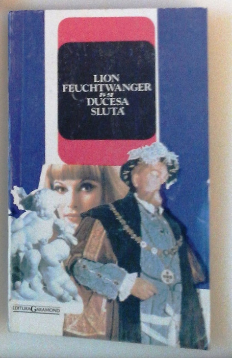 Ducesa Sluta - Lion Feuchtwanger