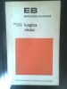 Francois Jacob - Logica viului - Eseu despre ereditate (1972)