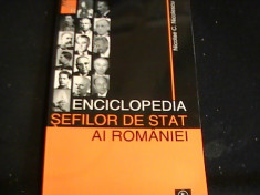 ENCICLOPEDIA SEFILOR DE STAT AI ROMANIEI-NICOLAE C. NICOLESCU-1862-2007-237 PG- foto