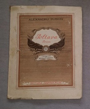 Poltava : poem / Alexandru Puskin ; trad. din lb. rusa de George Lesnea foto