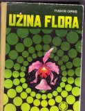 UZINA FLORA -TUDOR OPRIS, 1980, Alta editura