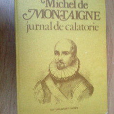 d3 Michel De Montaigne - Jurnal De Calatorie