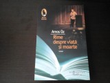 Rime despre viata si moarte - Amos Oz, Humanitas, 2009, Roman, 178 pagini