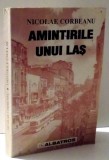 Amintirile unui las / Nicolae Corbeanu