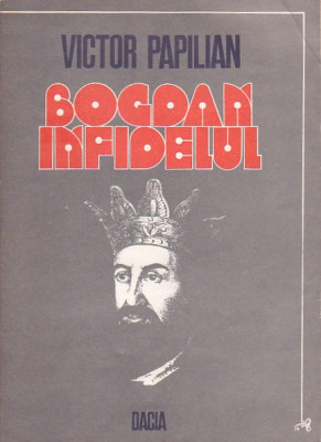 VICTOR PAPILIAN - BOGDAN INFIDELUL foto