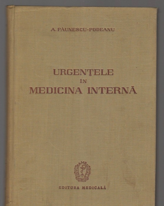 (C8074) URGENTELE IN MEDICINA INTERNA DE A. PAUNESCU-PODEANU