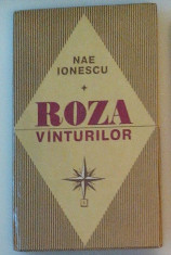 Roza vinturilor - Nae Ionescu foto