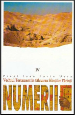 Vechiul Testament in talcuirea Sfintilor Parinti vol. IV Numerii - Autor(i): Ioan foto