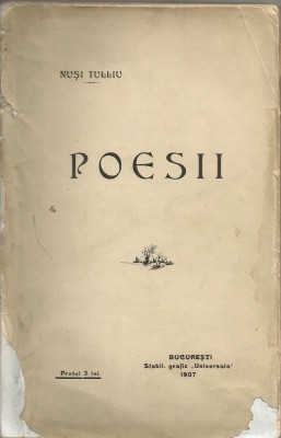 NUSI TULLIU - POESII - 1907 foto