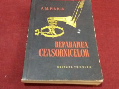 A M PINKIN - REPARAREA CEASORNICELOR foto