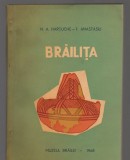 (C8058) BRAILITA DE N.A. HARTUCHE SI F. ANASTASIU, ASEZARI SI CIMITIRE NEOLITIN