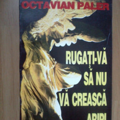 w3 Rugati-va Sa Nu Va Creasca Aripi - Octavian Paler