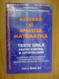 e1 Algebra si analiza matemetica - Teste grila pentru control si autoevaluare