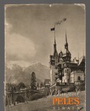 (C8056) MUZEUL PELES, SINAIA, FOTOGRAFII DE MIRCEA IOSIF