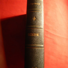 Ion San-Giorgiu - Goethe - Ed. Fundatia pt.Literatura si Arta Carol II -1938