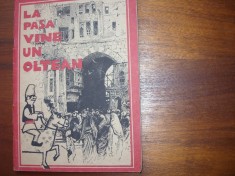 LA PASA VINE UN... OLTEAN - Florin Iordachescu ( foarte rara ) * foto